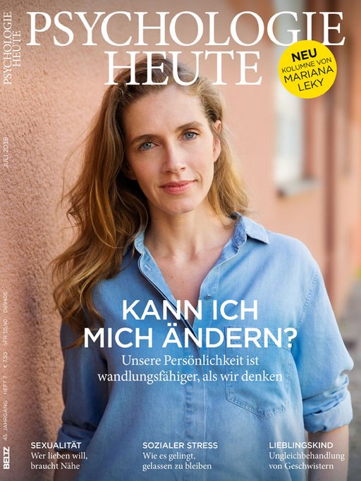 Psychologie Heute 7/2018: Kann ich mich ändern?