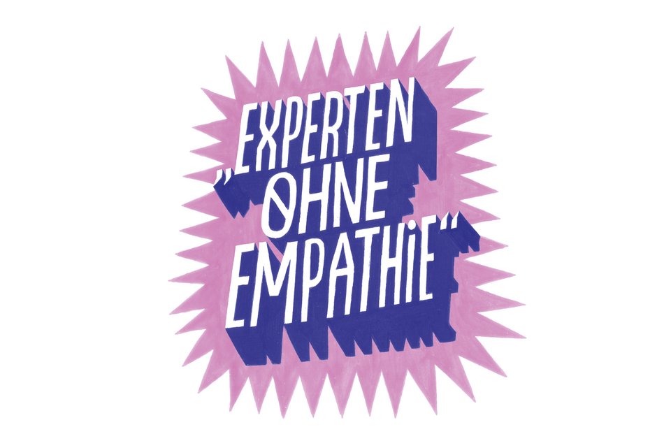 Eine stachelige rosa Fläche auf der steht "Experten ohne Empathie"