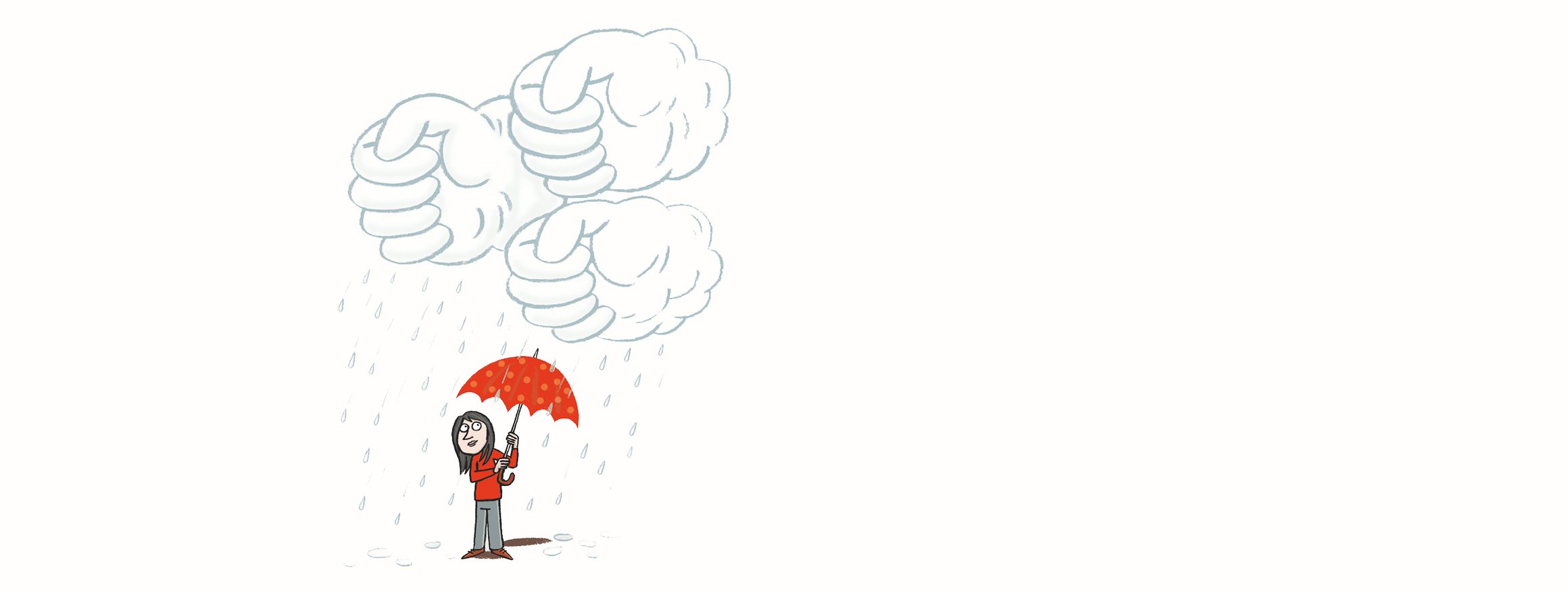 Die Illustration zeigt eine Frau, die einen roten Regenschirm über sich hält, während Wolken in Form von Händen Tropfen auf sie herauspressen