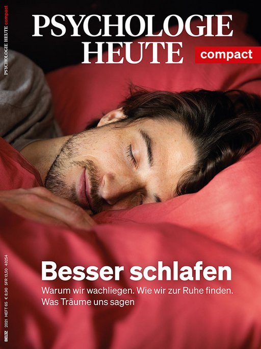 Psychologie Heute Compact 65: Besser schlafen