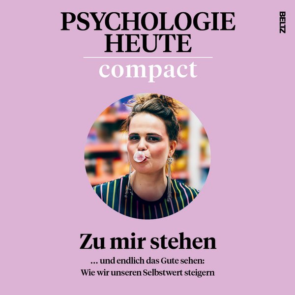 ...und endlich das Gute sehen: ein ganzes Hörbuch über unseren Selbstwert